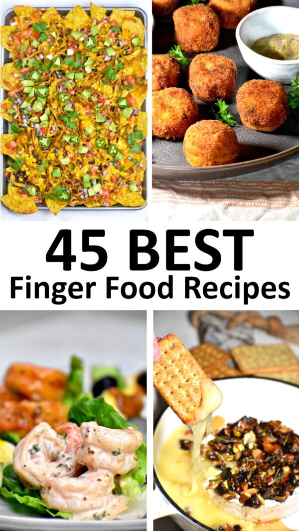 45种最好的手指食物食谱。
