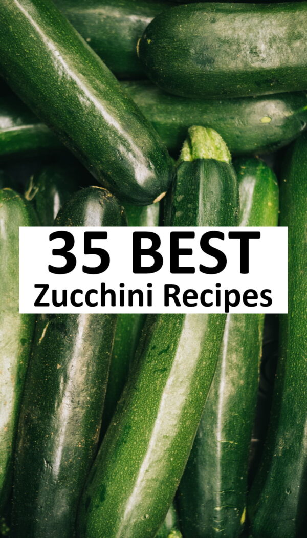 35种最佳西葫芦食谱。