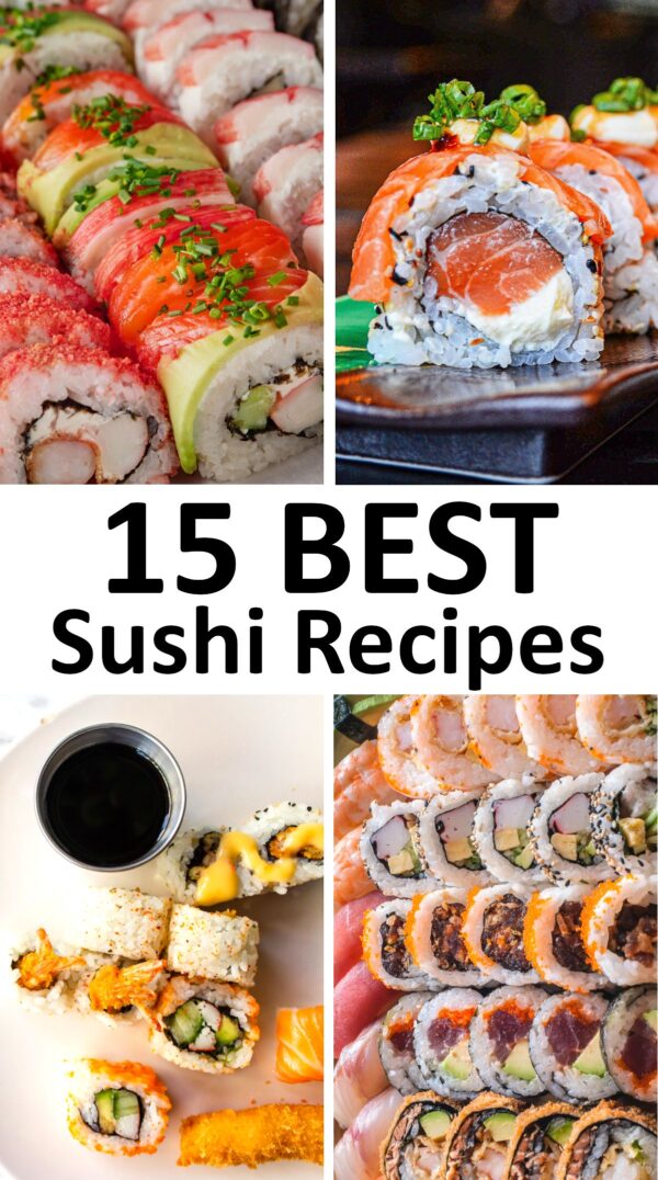 15个最好的寿司食谱(如何制作寿司)。