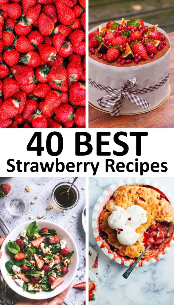 40种最佳草莓食谱。